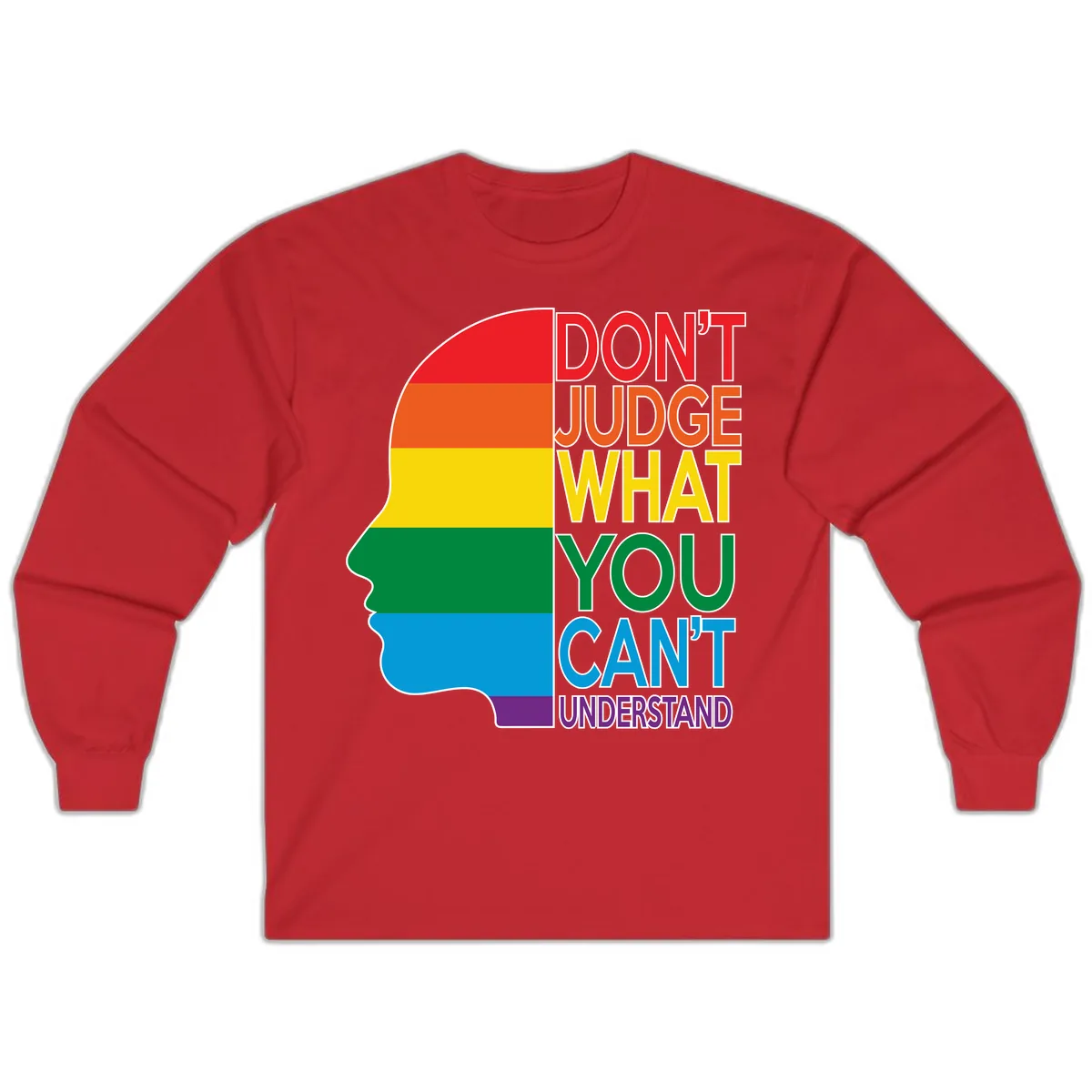 Don't Judge What You Can't Understand Long Sleeve in Red