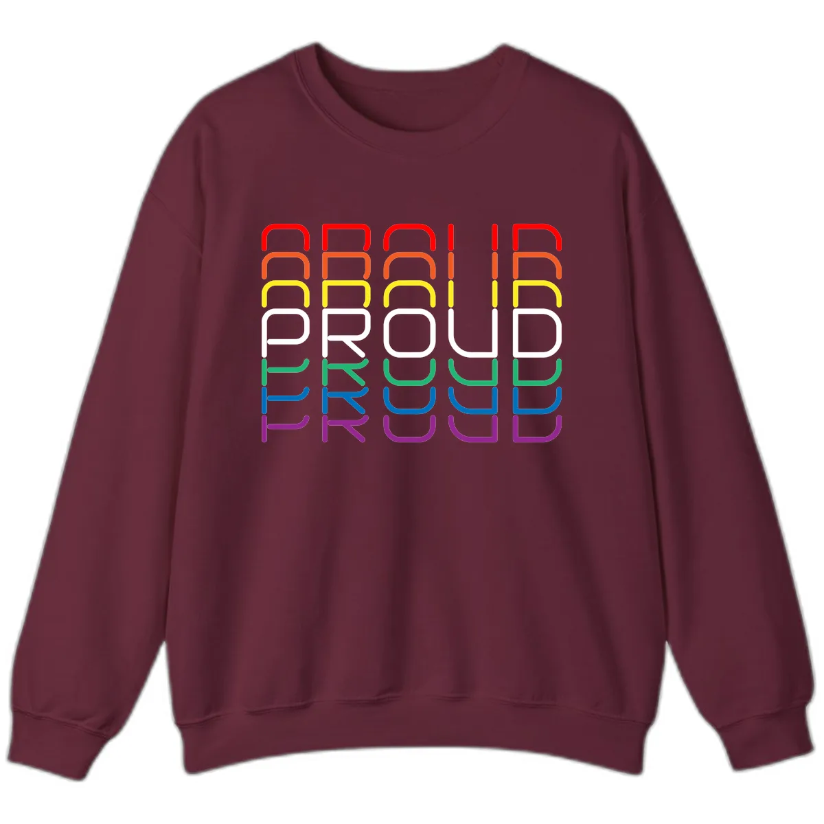 Proud Rainbow Layered Letters Sweatshirt in Maroon