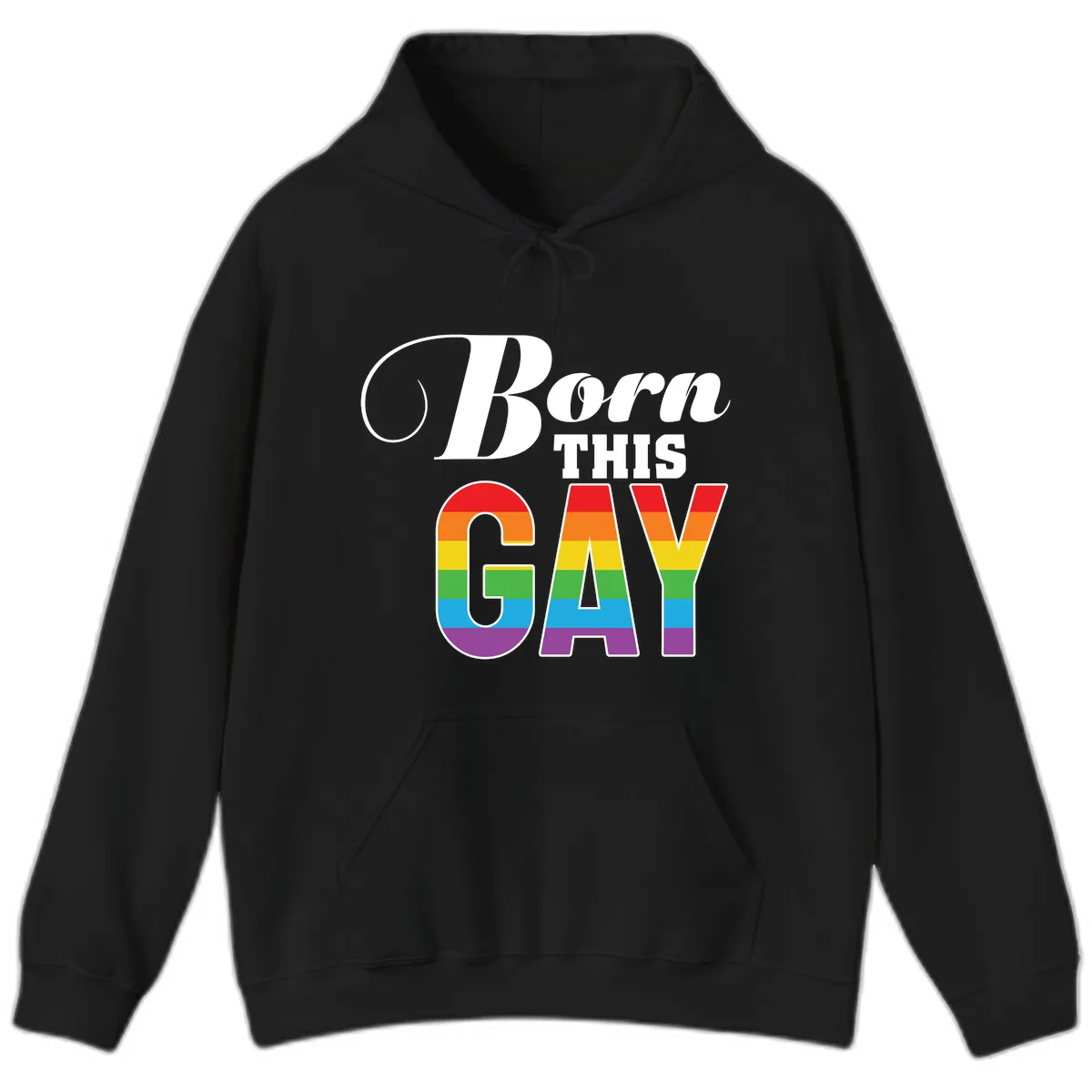 Born This Gay Pride Design Hoodie in Black