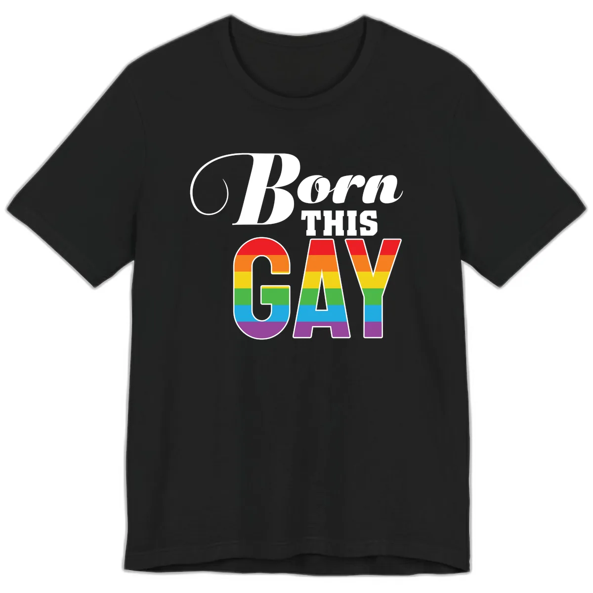 Born This Gay Pride Design Premium T-Shirt in Black