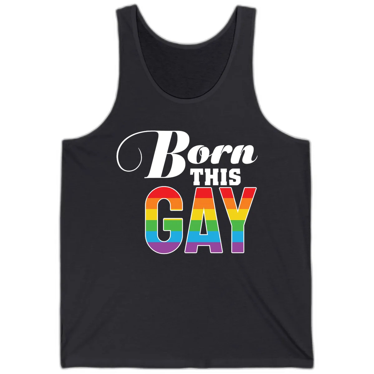 Born This Gay Pride Design Tank in Dark Grey