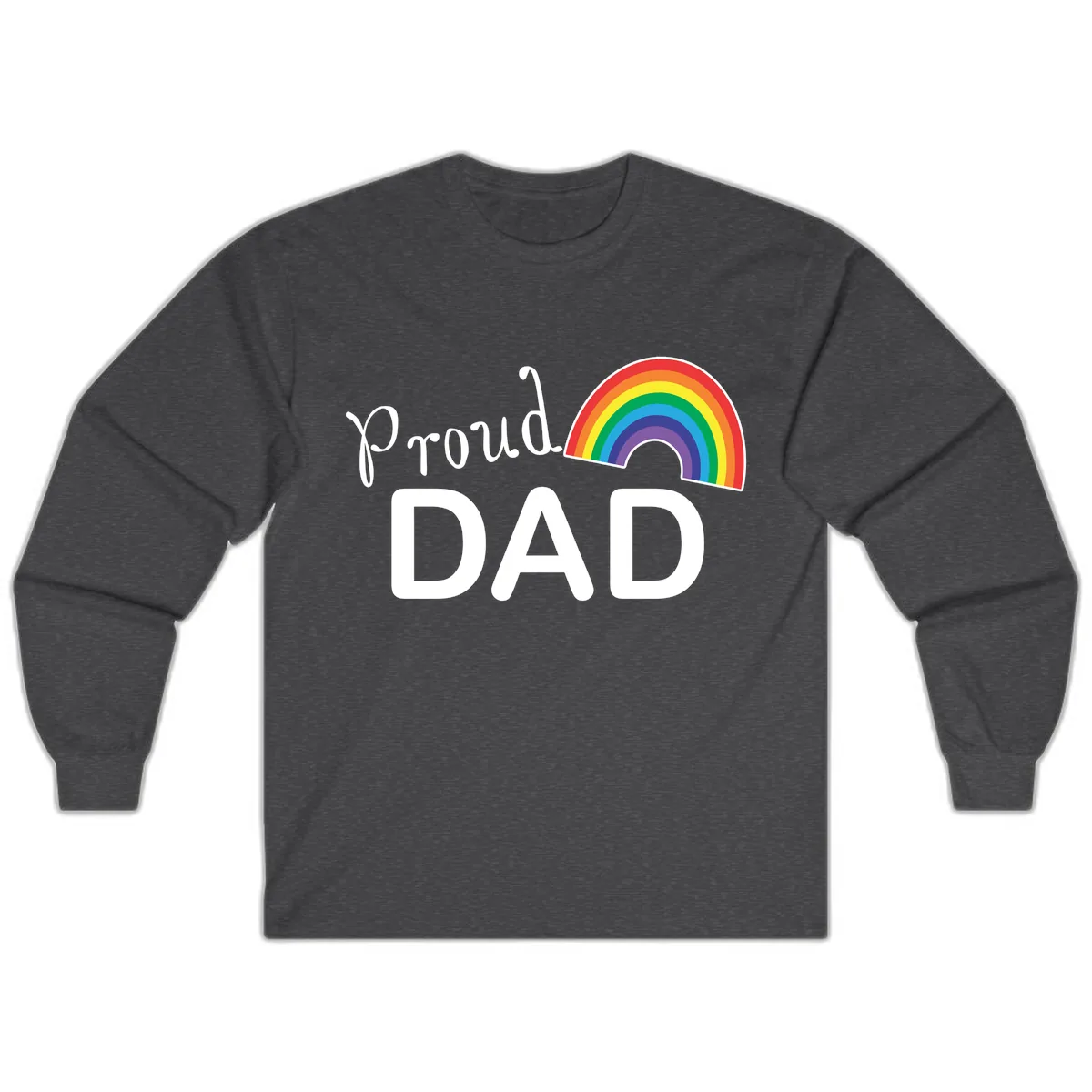 Proud Dad Rainbow Long Sleeve in Dark Heather