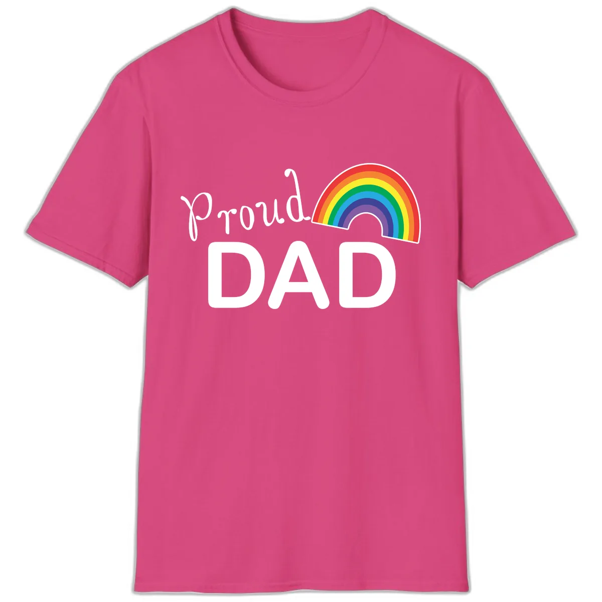Proud Dad Rainbow T-Shirt in Heliconia