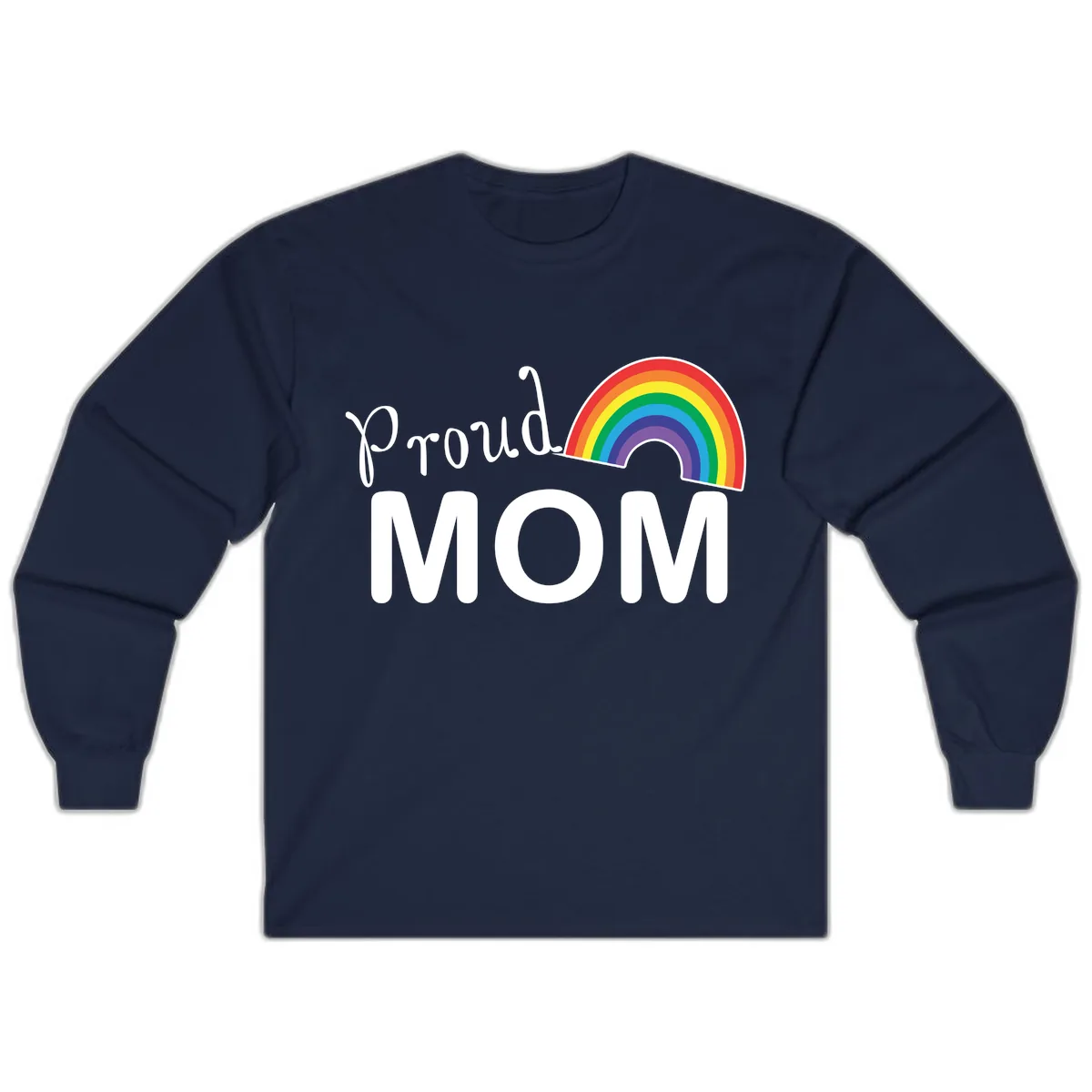 Proud Mom Rainbow Design Long Sleeve in Navy