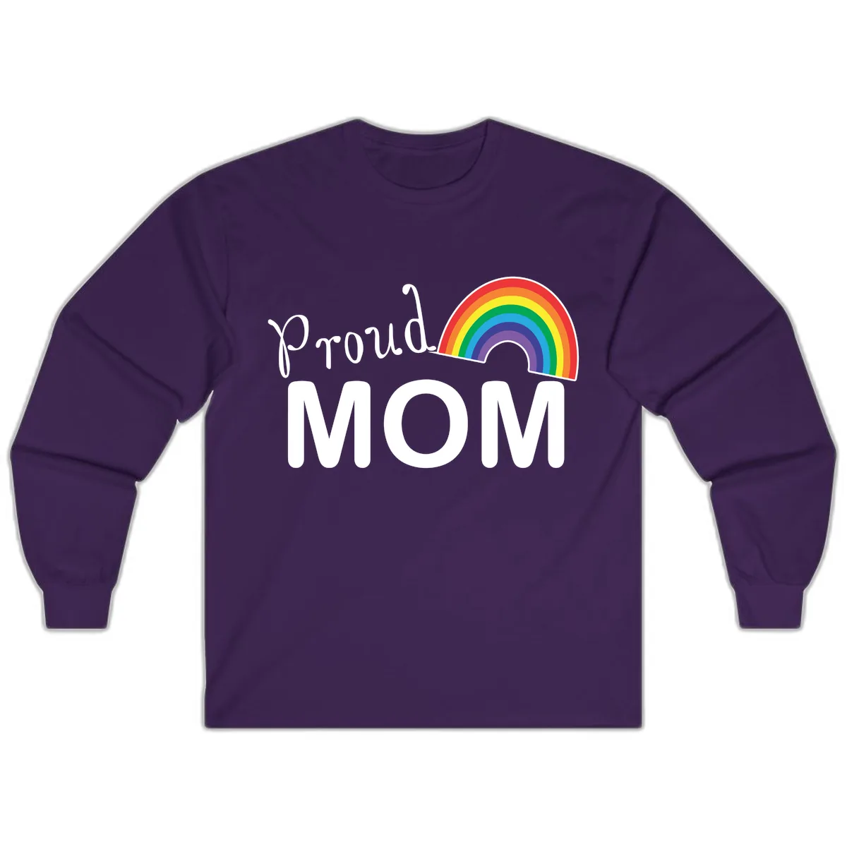 Proud Mom Rainbow Design Long Sleeve in Purple