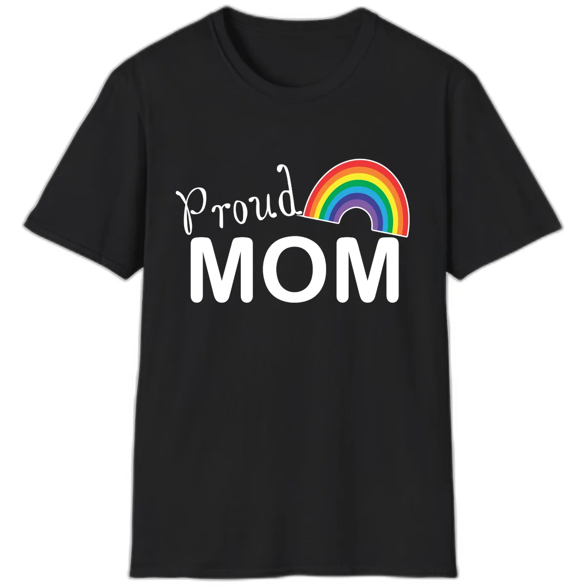 Proud Mom Rainbow Design T-Shirt in Black