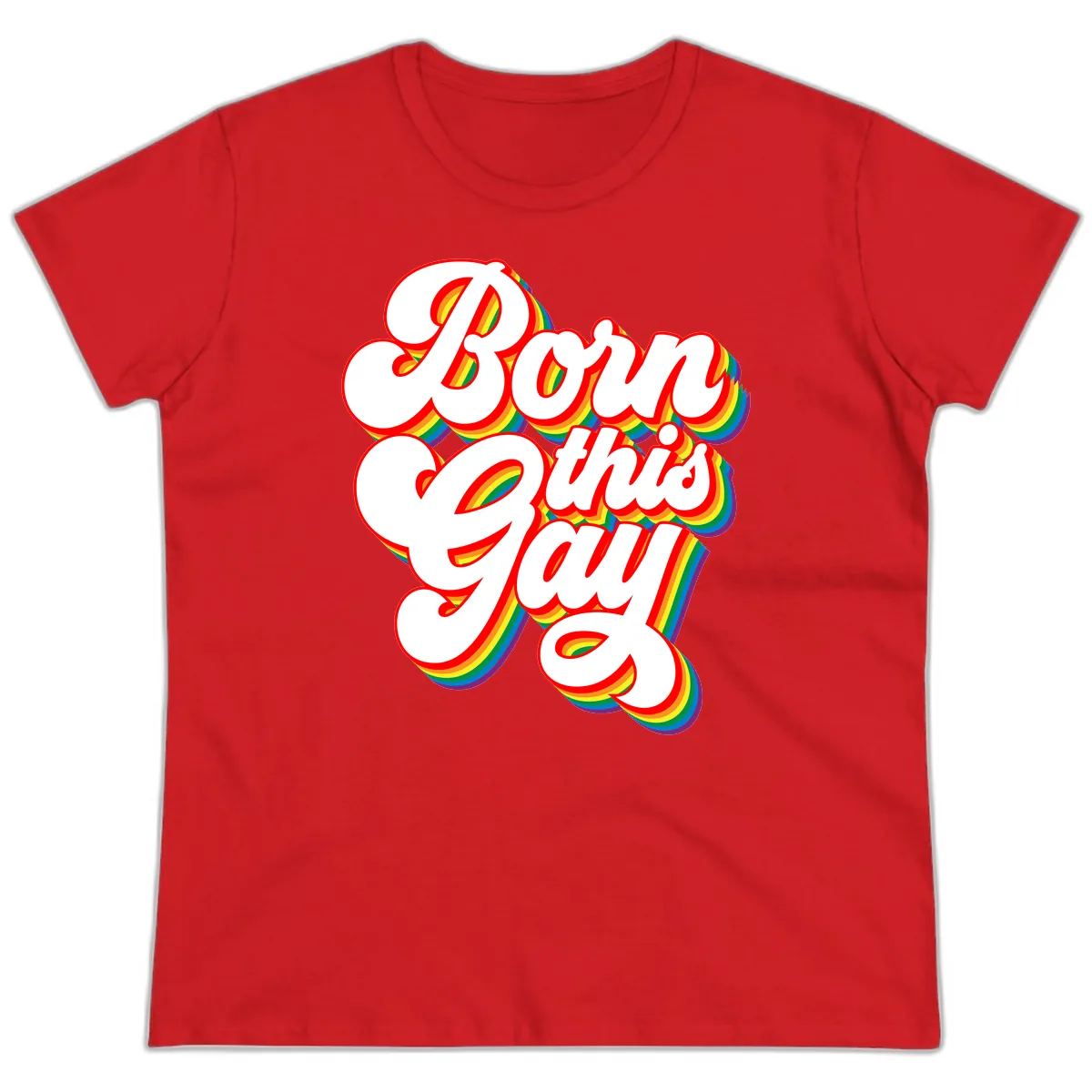 Born This Gay Pride Design Ladies Tee in Red