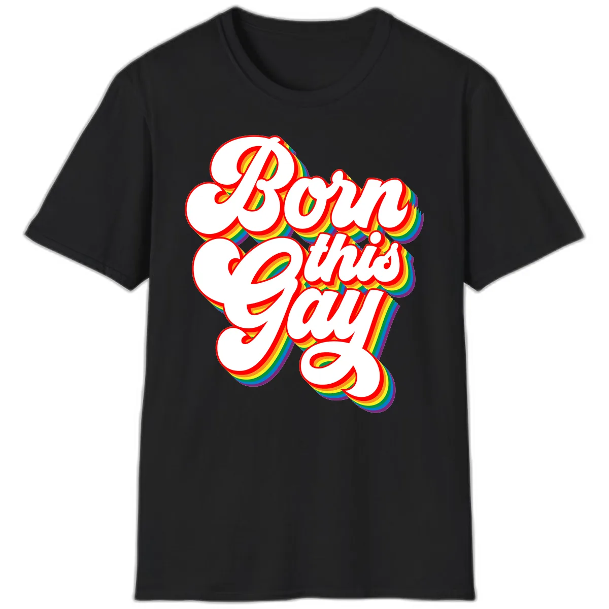Born This Gay Pride Design T-Shirt in Black