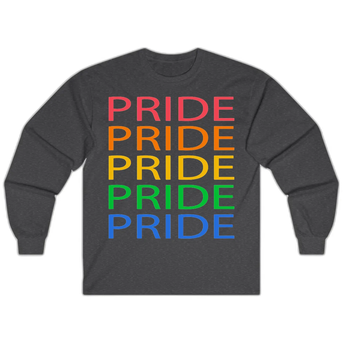 Rainbow Pride Repeating Text Long Sleeve in Dark Heather