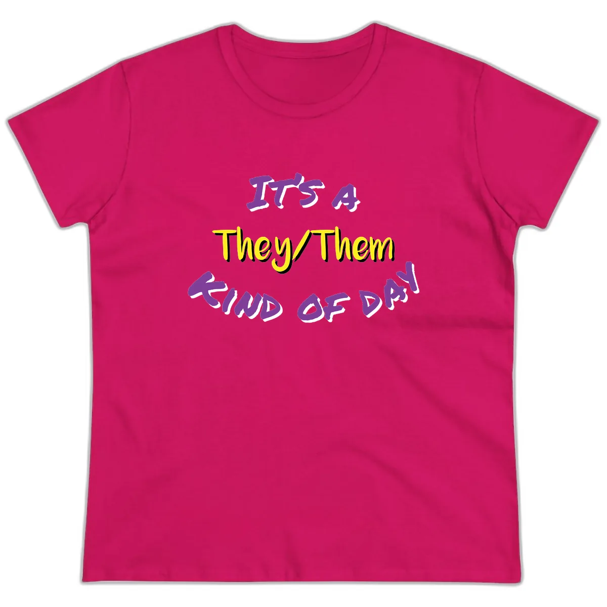 It's A They Them Study of Pride Ladies Tee in Heliconia
