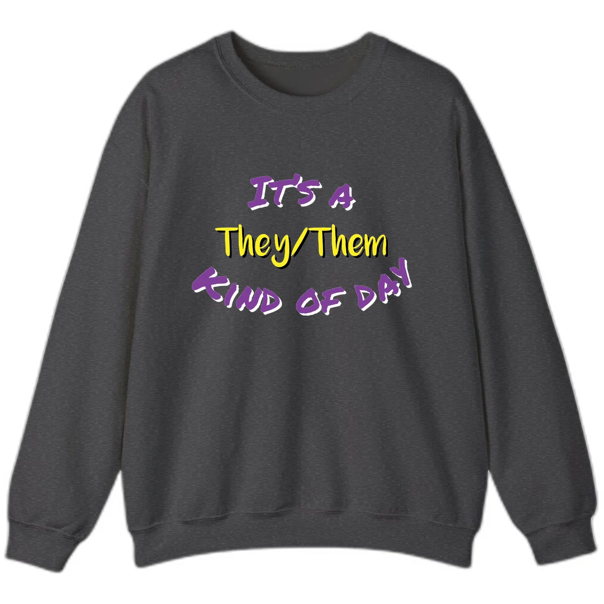 It's A They Them Study of Pride Sweatshirt in Dark Heather