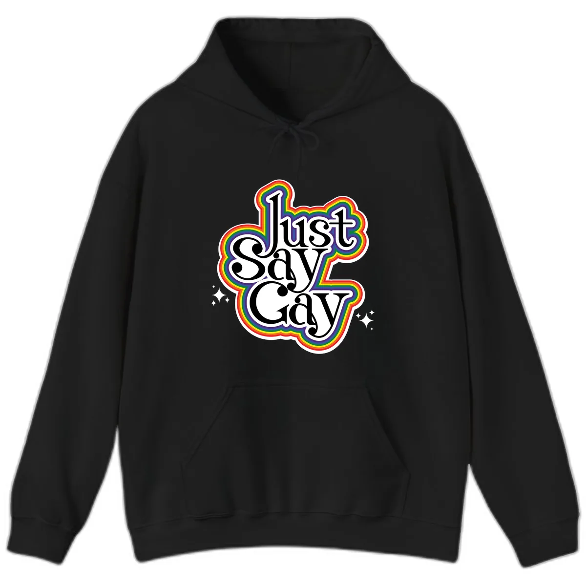 Just Say Gay Pride Rainbow Hoodie in Black