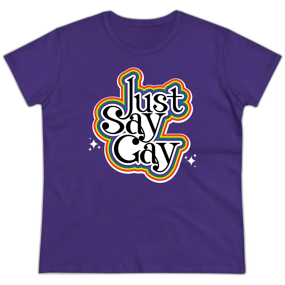 Just Say Gay Pride Rainbow Ladies Tee in Purple