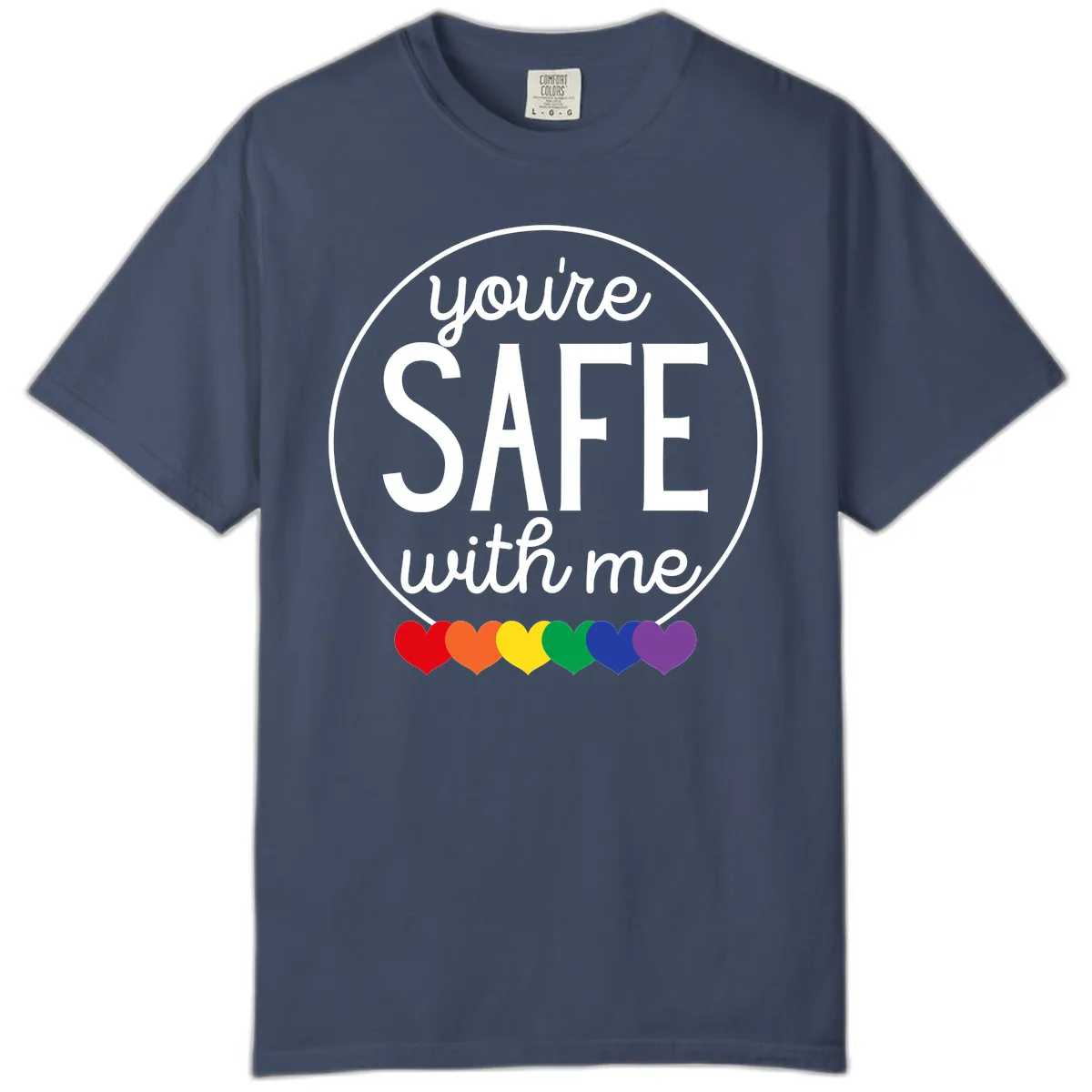 You're Safe With Me Pride Comfort Color in Midnight