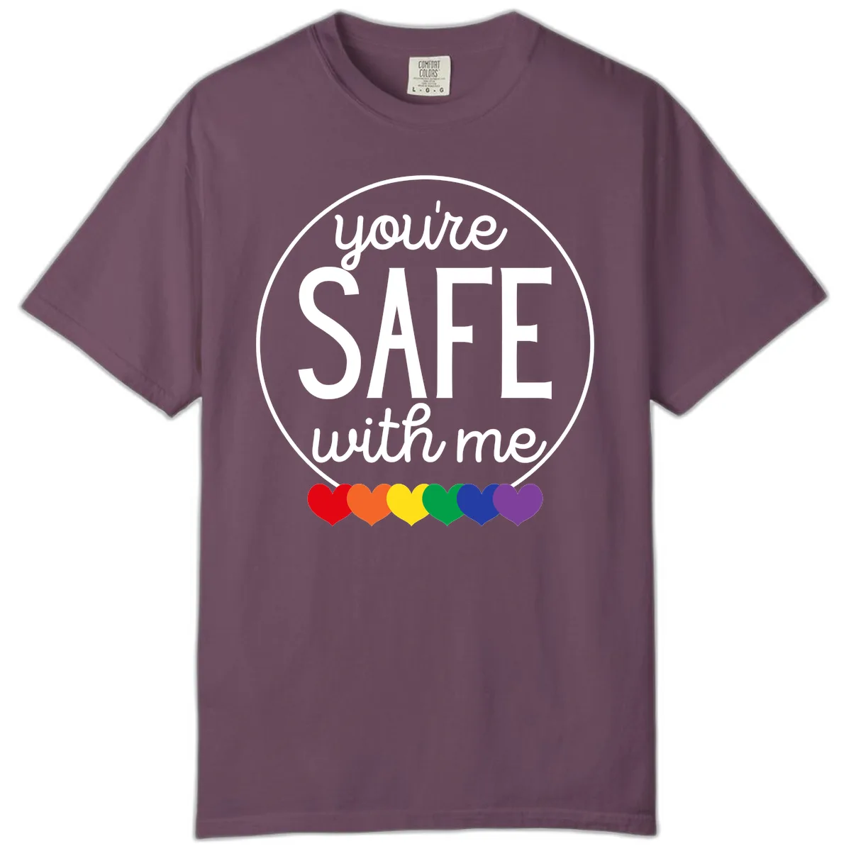 You're Safe With Me Pride Comfort Color in Berry