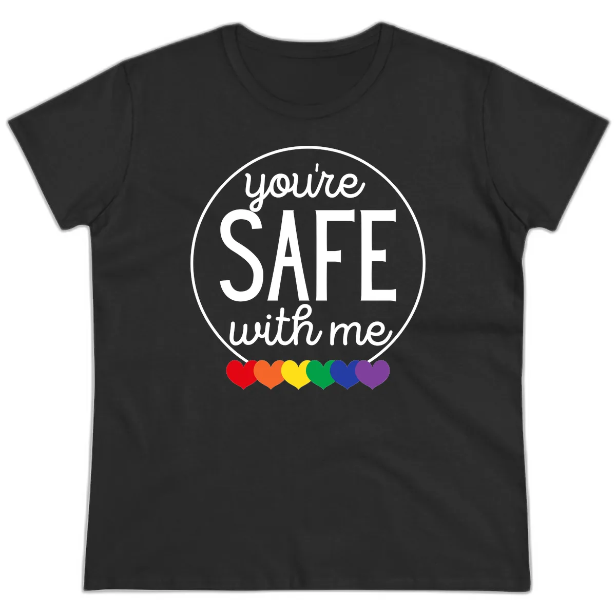 You're Safe With Me Pride Ladies Tee in Black