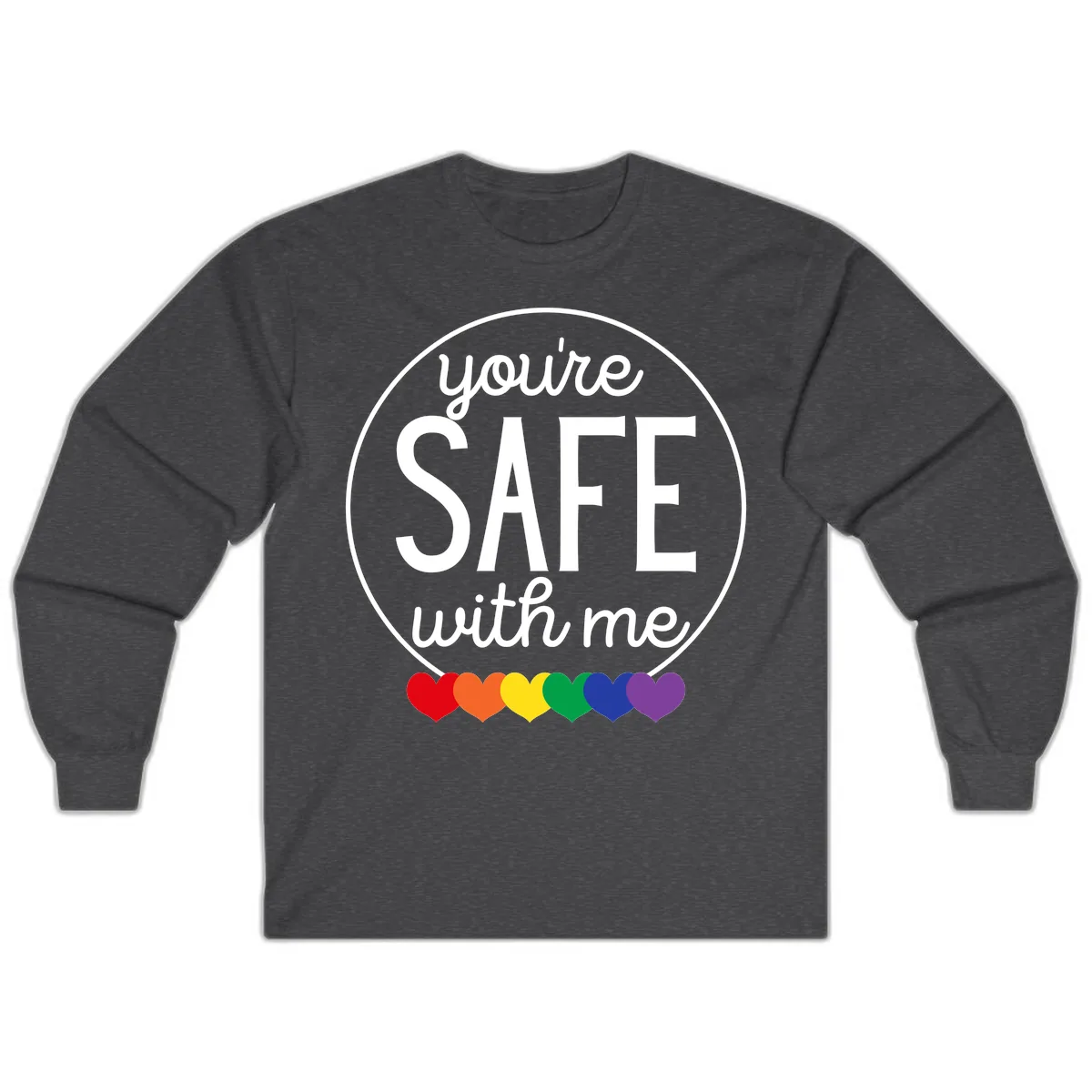 You're Safe With Me Pride Long Sleeve in Dark Heather