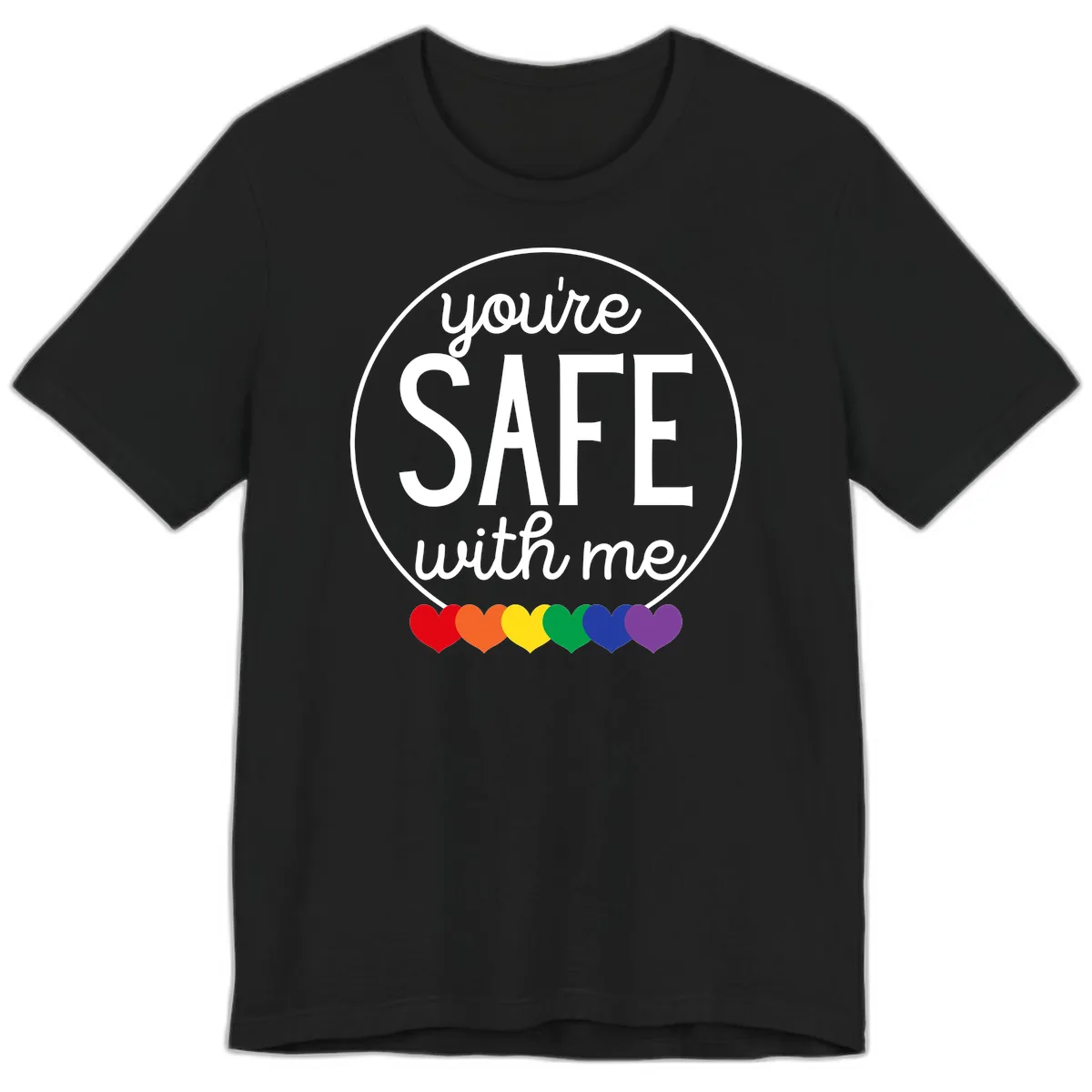 You're Safe With Me Pride Premium T-Shirt in Black