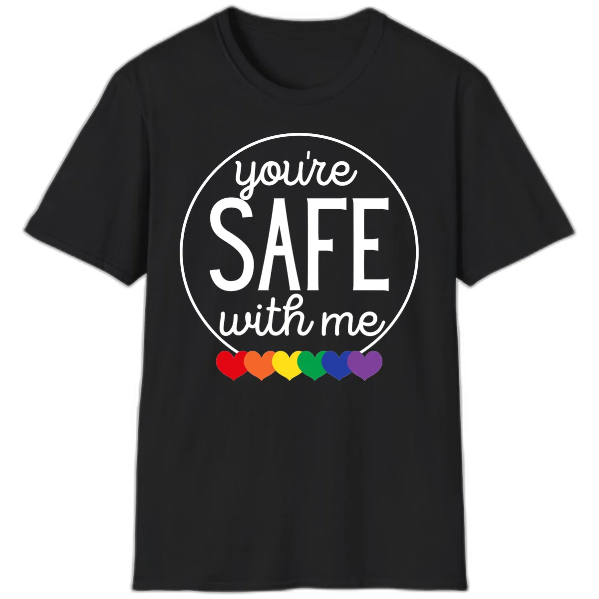 You're Safe With Me Pride T-Shirt in Black