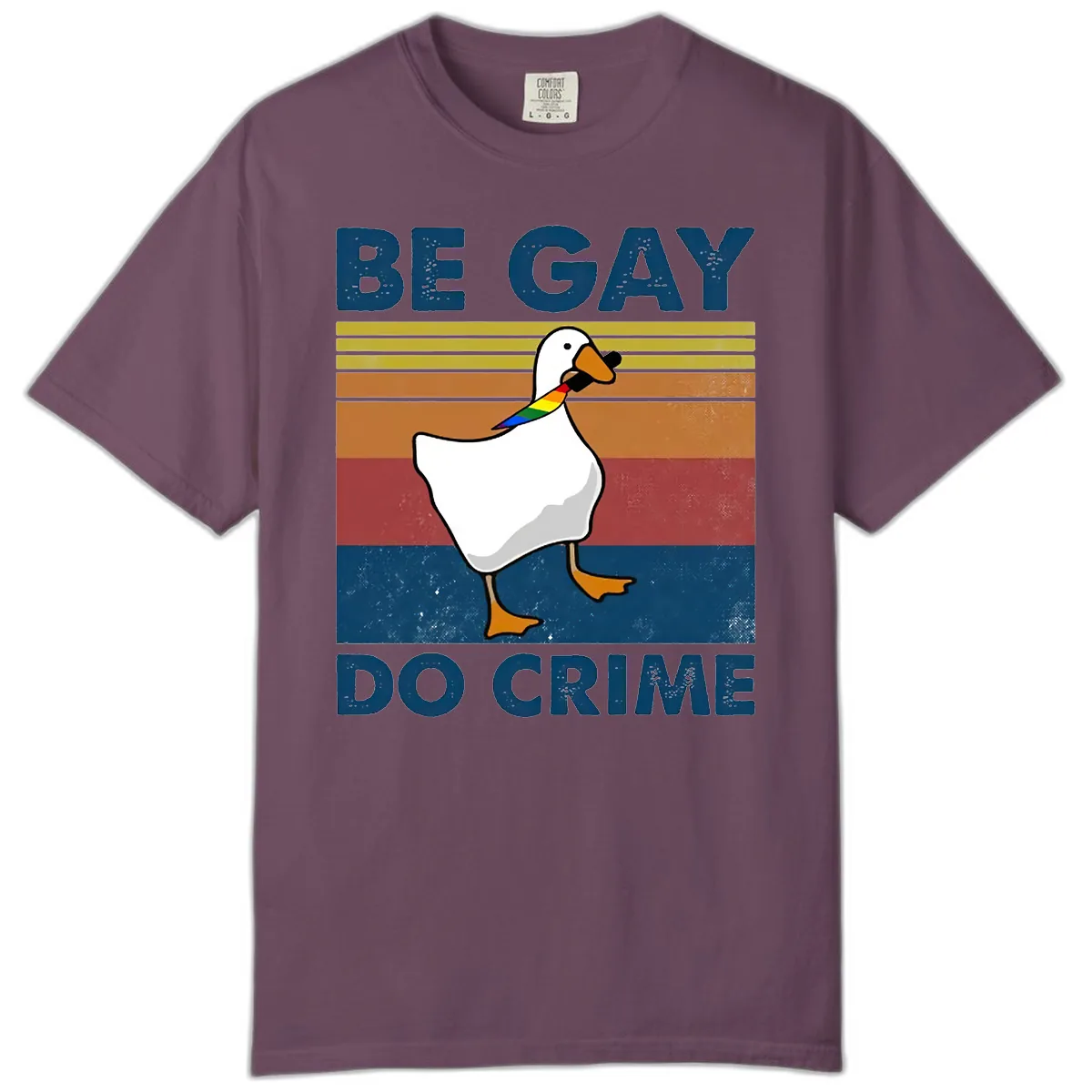 Be Gay Do Crime Duck Pride Comfort Color in Berry