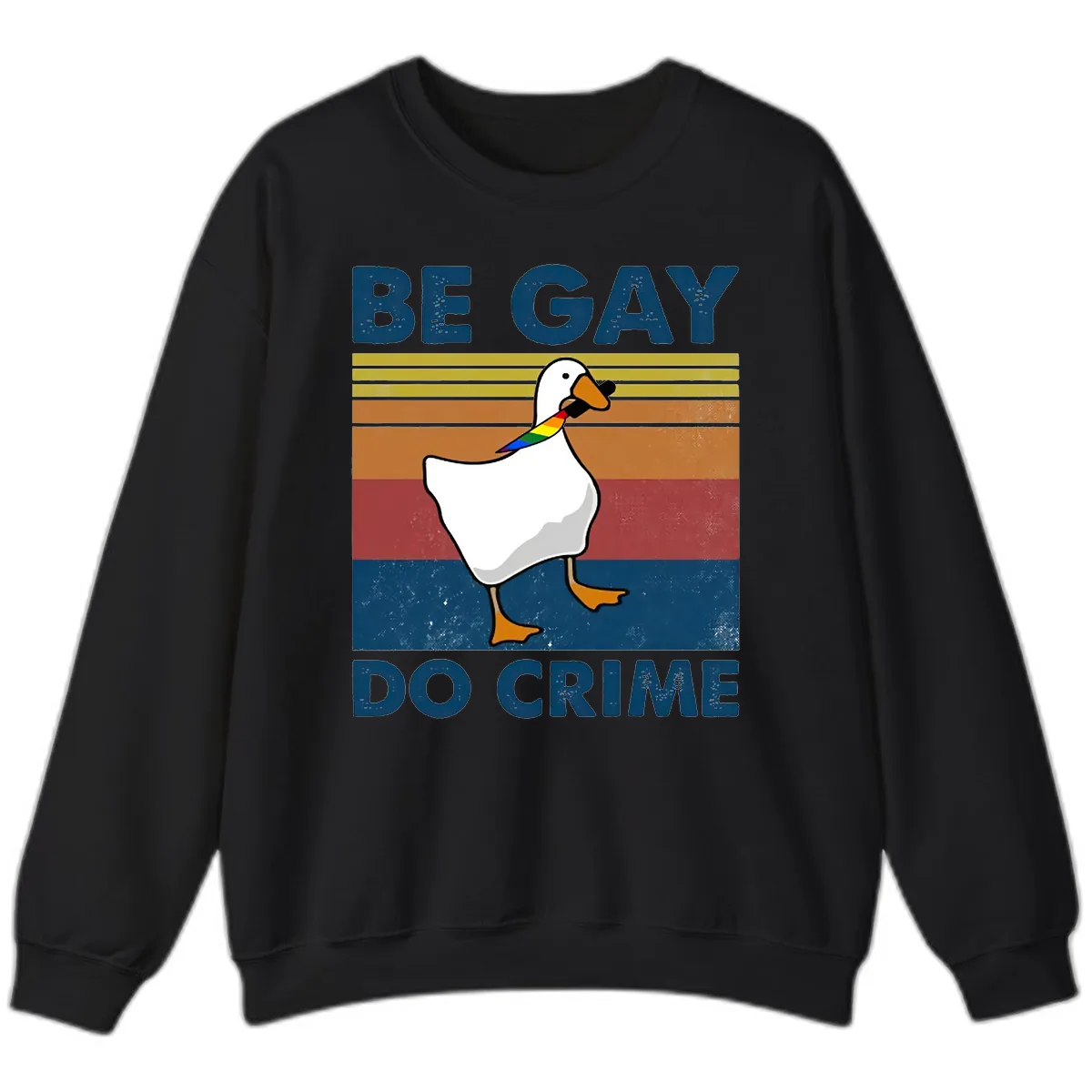 Be Gay Do Crime Duck Pride Sweatshirt in Black
