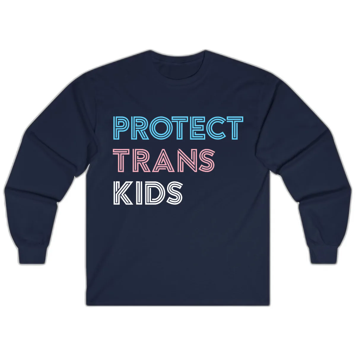 Protect Trans Kids Long Sleeve in Navy