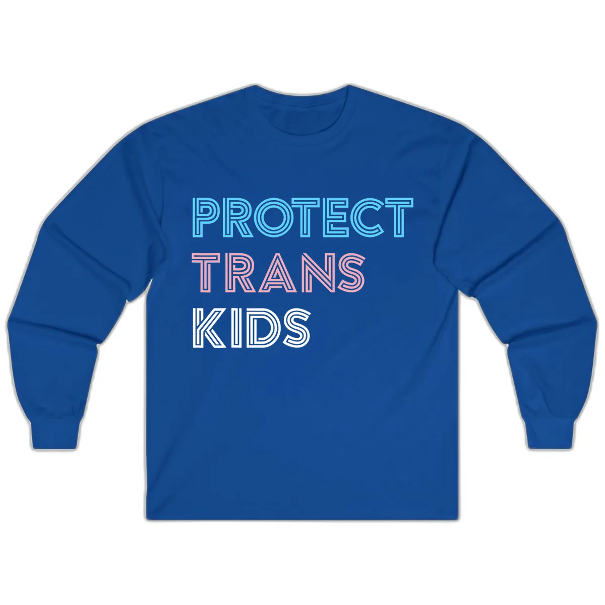 Protect Trans Kids Long Sleeve in Royal