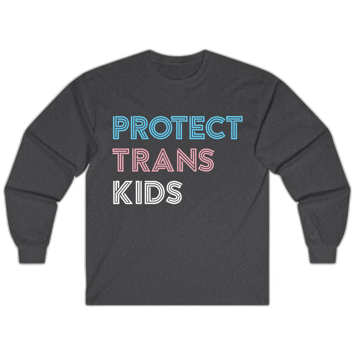Protect Trans Kids Long Sleeve in Dark Heather