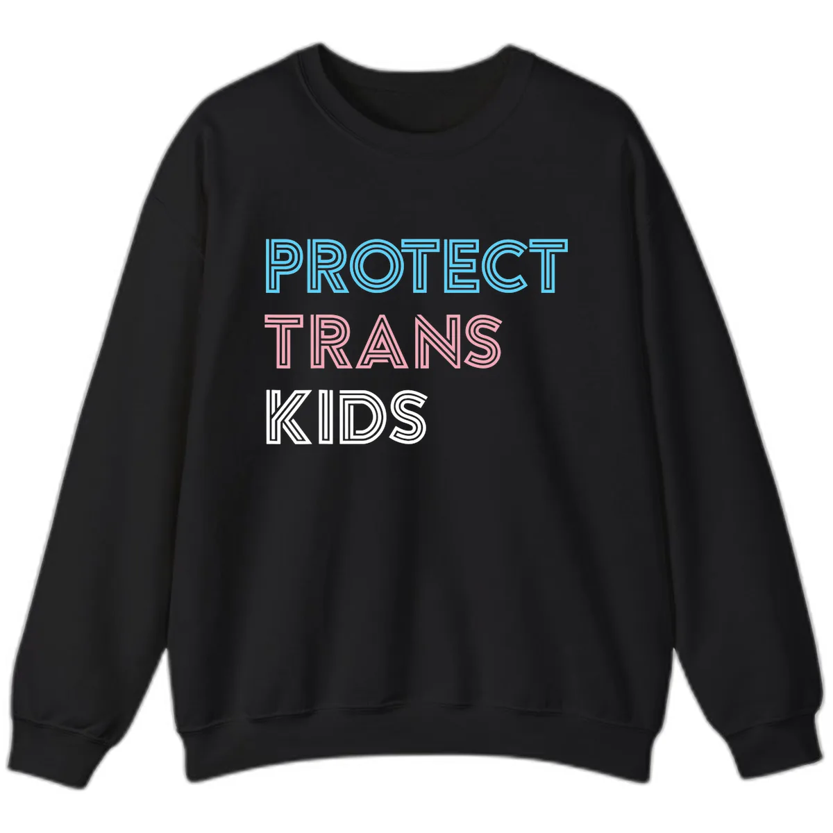 Protect Trans Kids Sweatshirt in Black