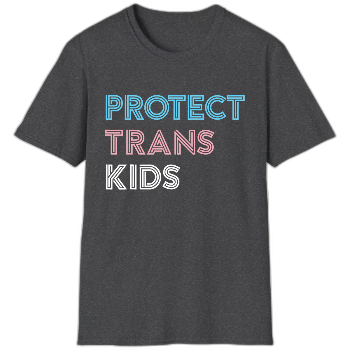 Protect Trans Kids T-Shirt in Dark Heather