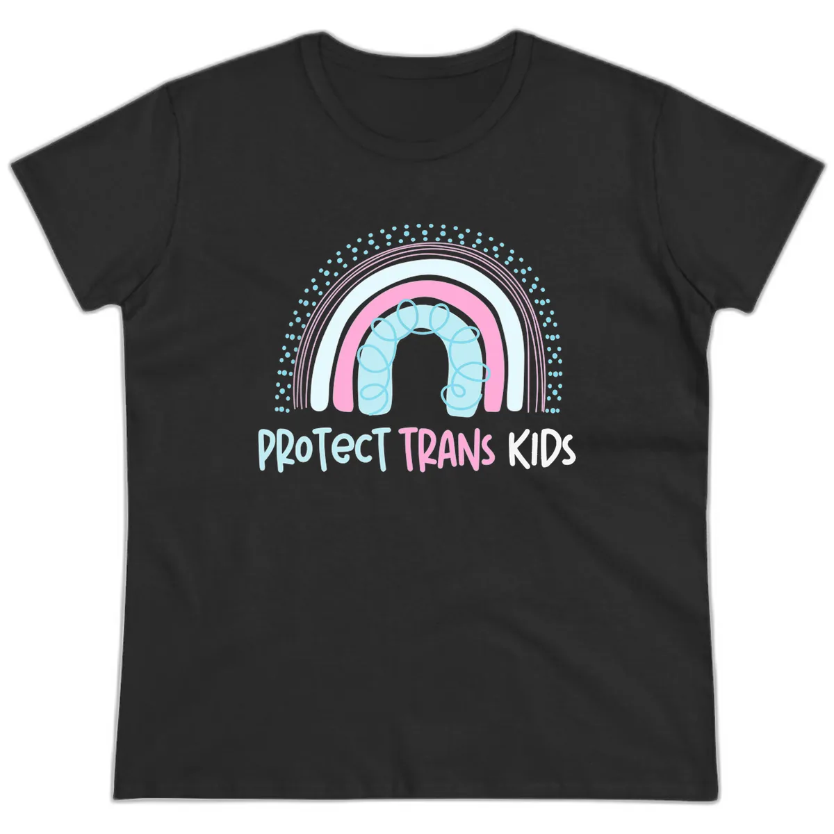 Protect Trans Kids Rainbow Ladies Tee in Black