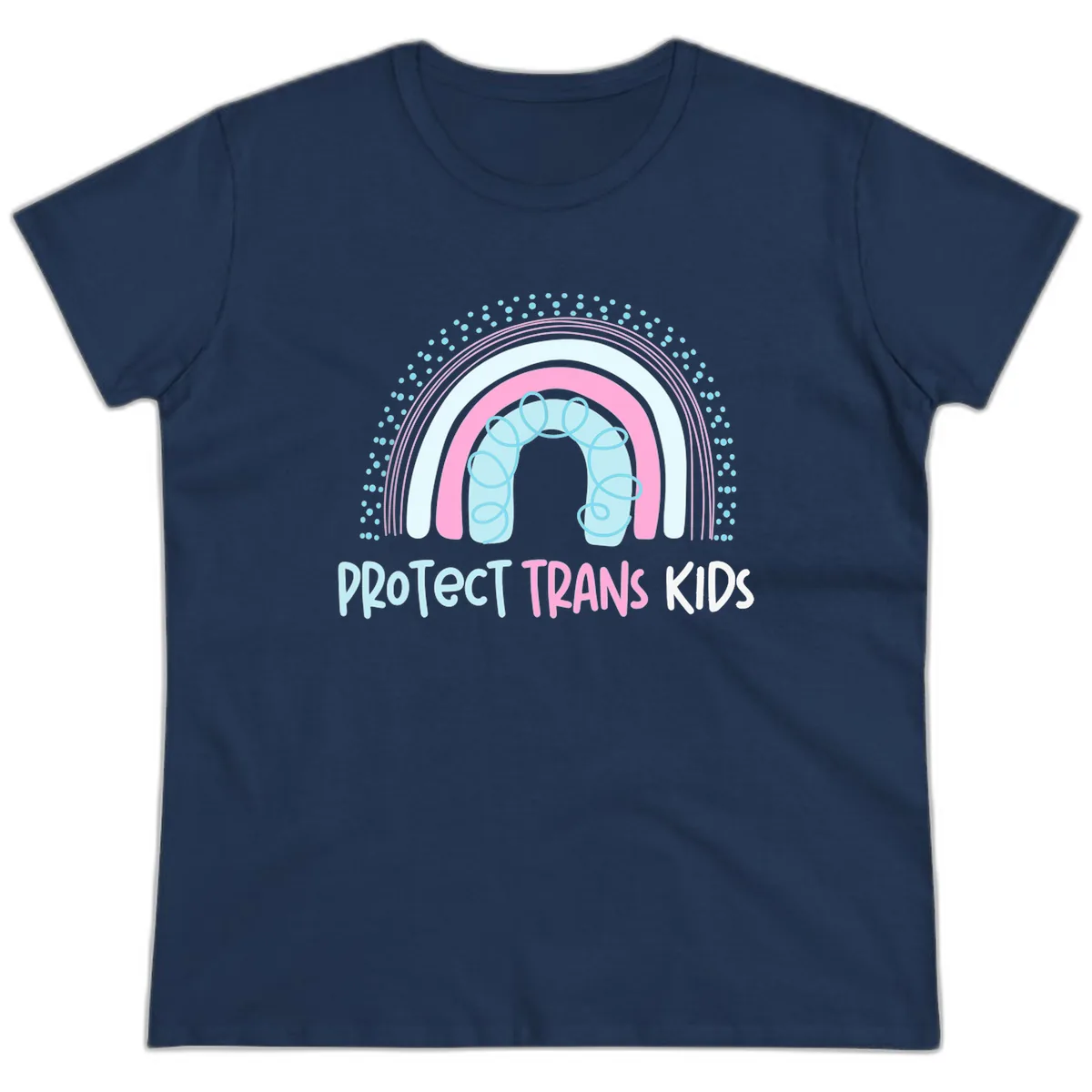 Protect Trans Kids Rainbow Ladies Tee in Navy