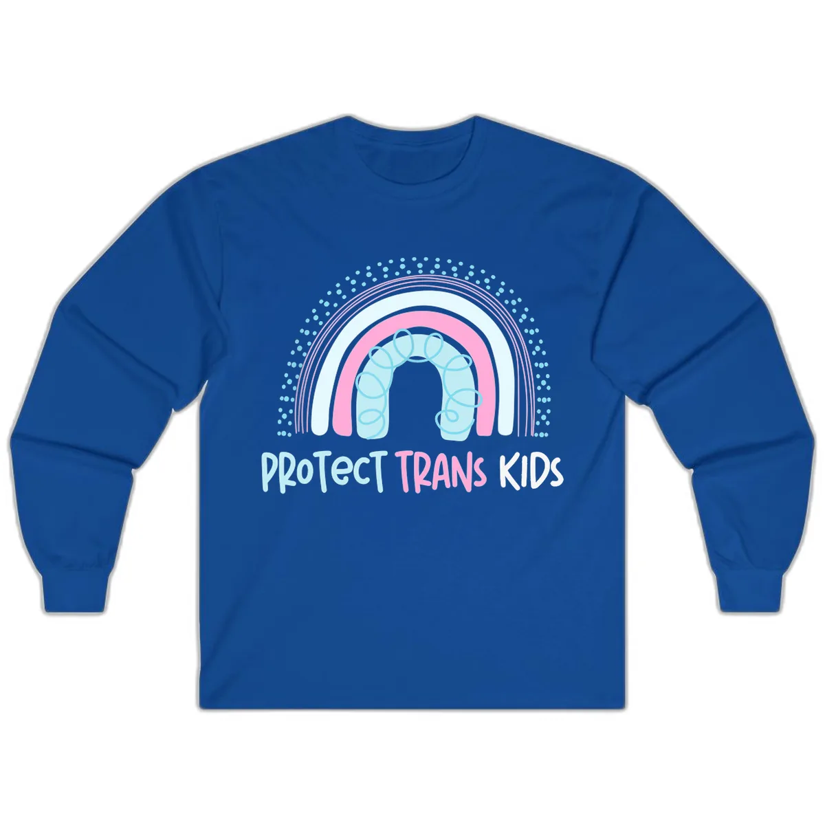 Protect Trans Kids Rainbow Long Sleeve in Royal