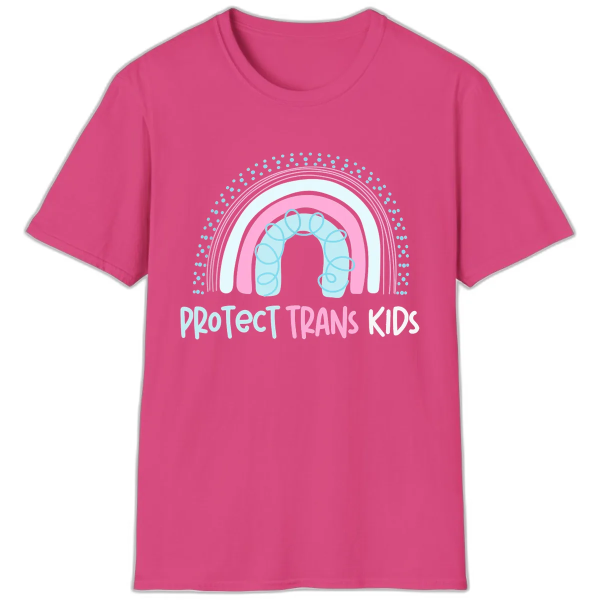 Protect Trans Kids Rainbow T-Shirt in Heliconia