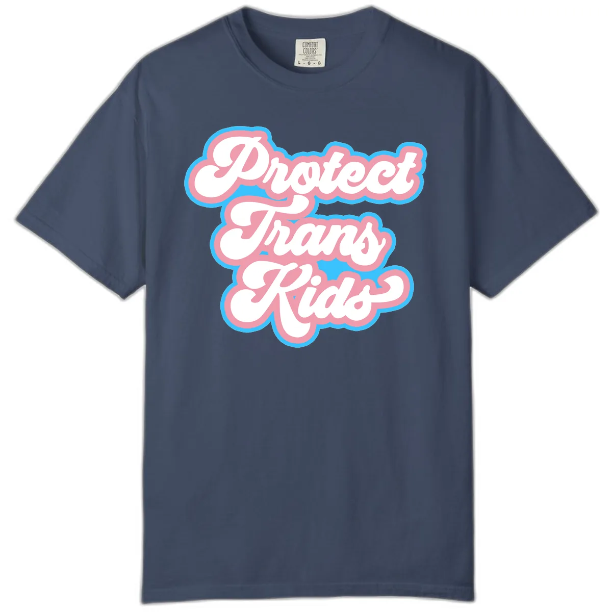 Protect Trans Kids Pride Comfort Color in Midnight