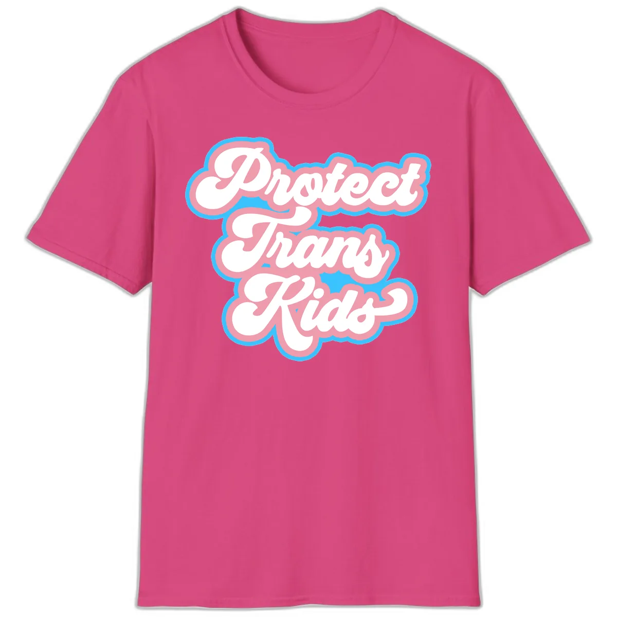 Protect Trans Kids Pride T-Shirt in Heliconia