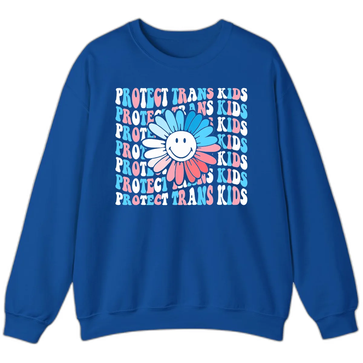 Protect Trans Kids Daisy Flower Sweatshirt in Royal