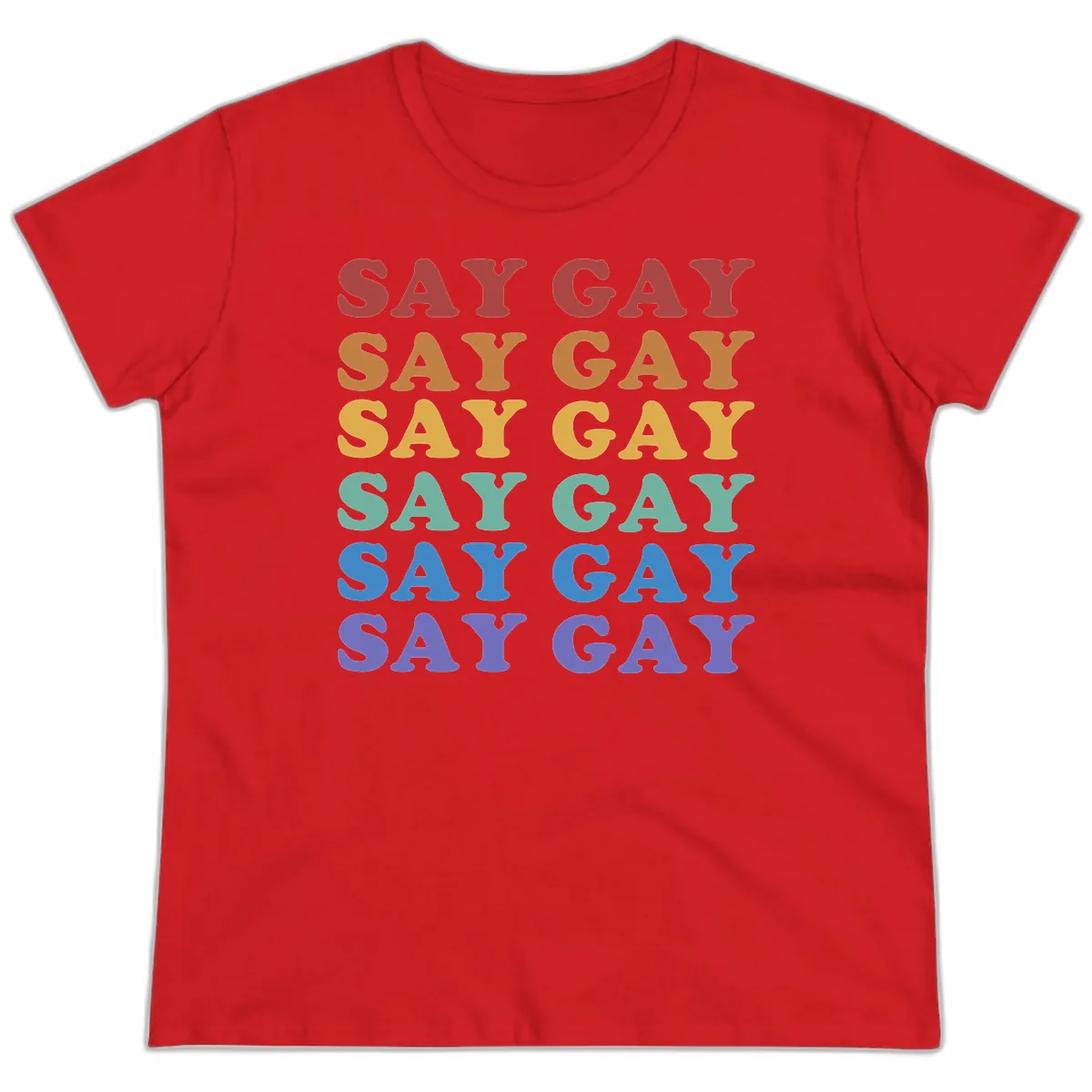 Say Gay Rainbow Pride Statement Ladies Tee in Red