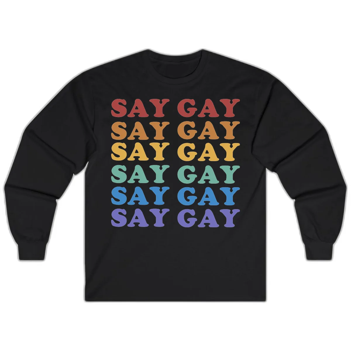 Say Gay Rainbow Pride Statement Long Sleeve in Black