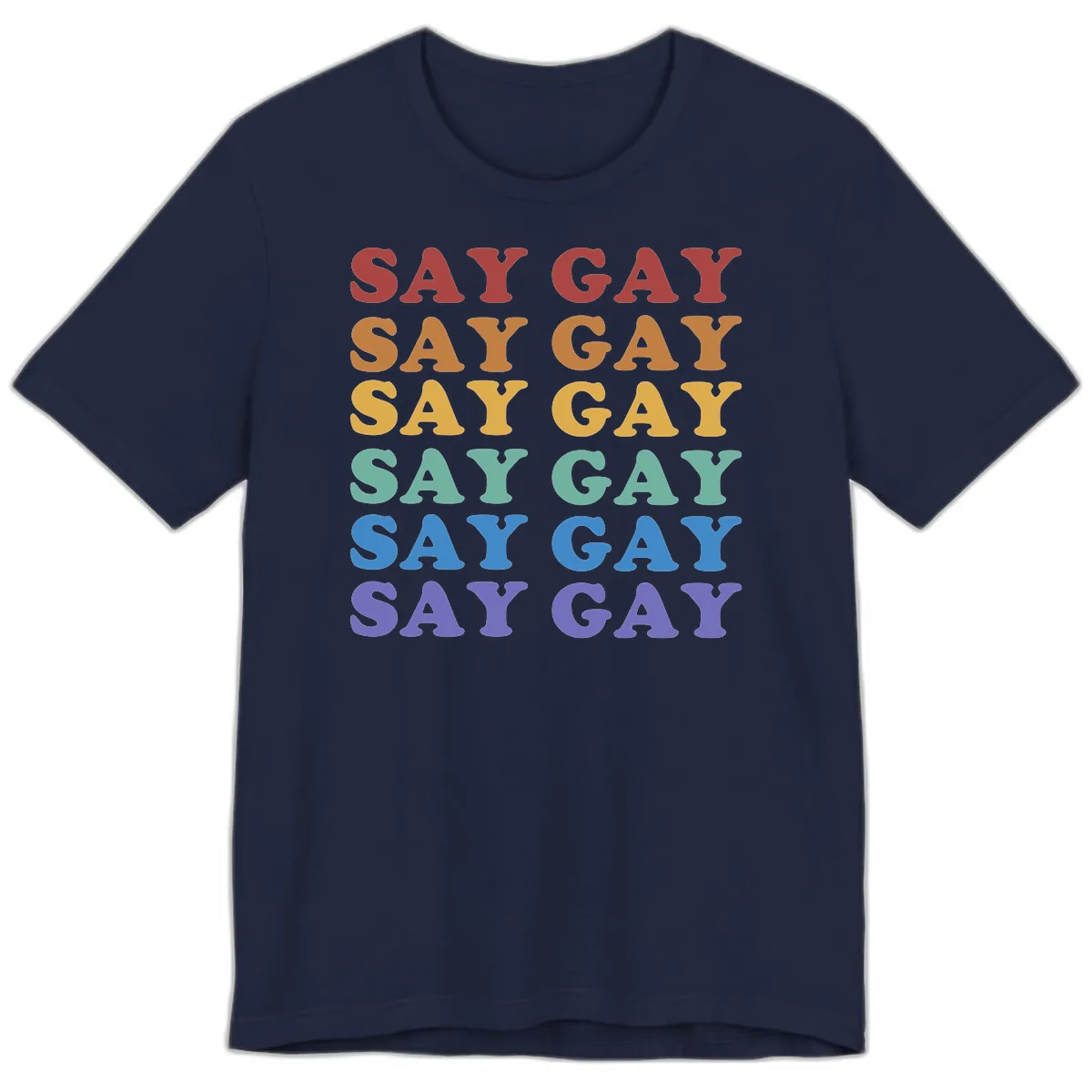 Say Gay Rainbow Pride Statement Premium T-Shirt in Navy