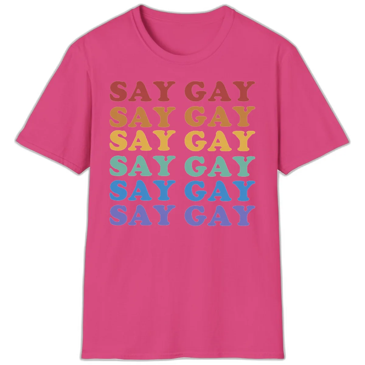 Say Gay Rainbow Pride Statement T-Shirt in Heliconia
