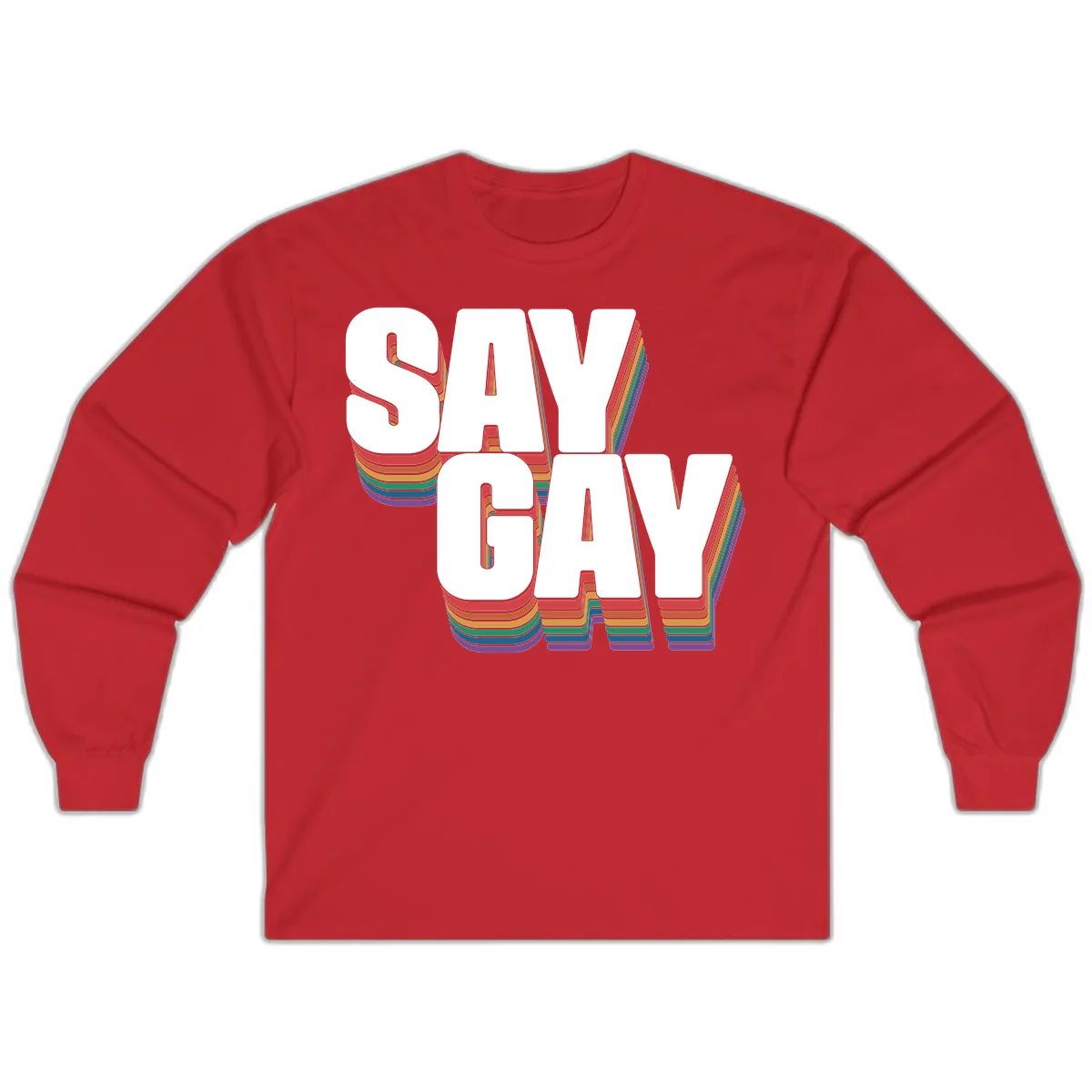 Say Gay Pride Rainbow Typography Long Sleeve in Red