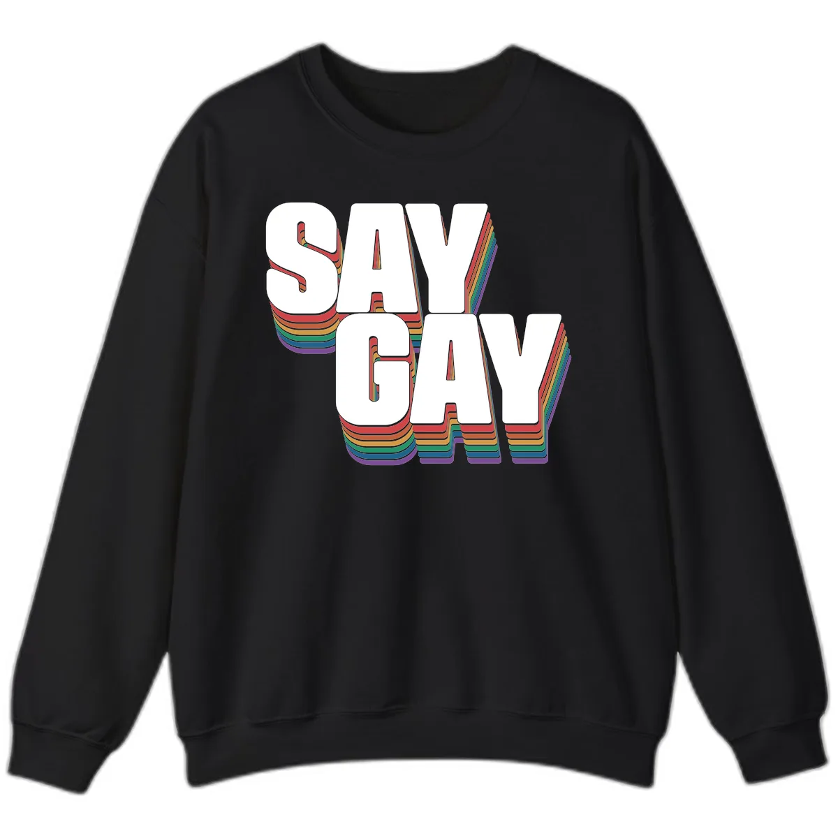 Say Gay Pride Rainbow Typography Sweatshirt in Black