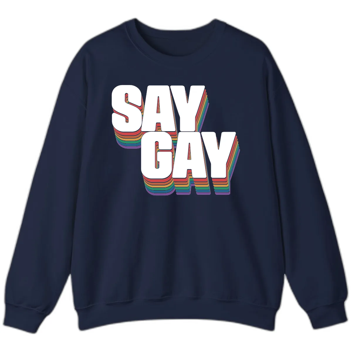 Say Gay Pride Rainbow Typography Sweatshirt in Navy