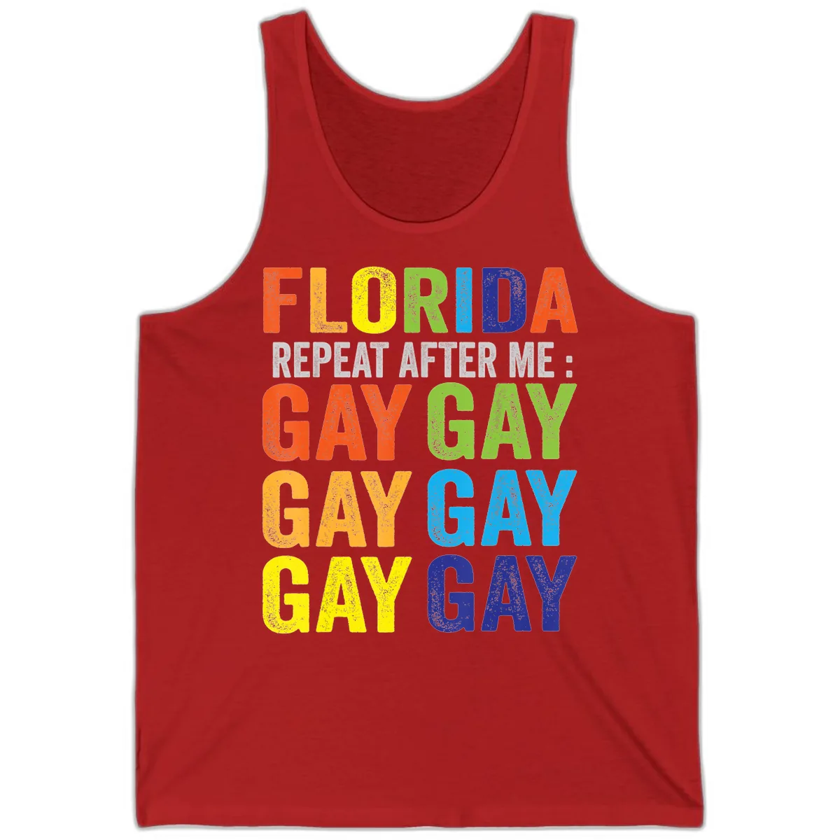 Florida Repeat After Me Gay Pride Tank in Red