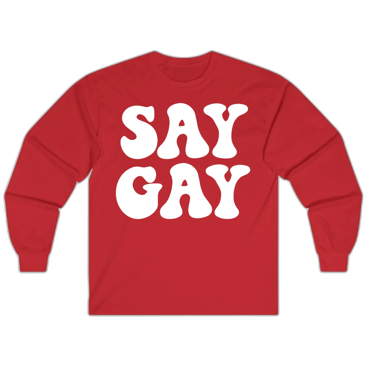 Say Gay Pride Bold Typography Long Sleeve in Red
