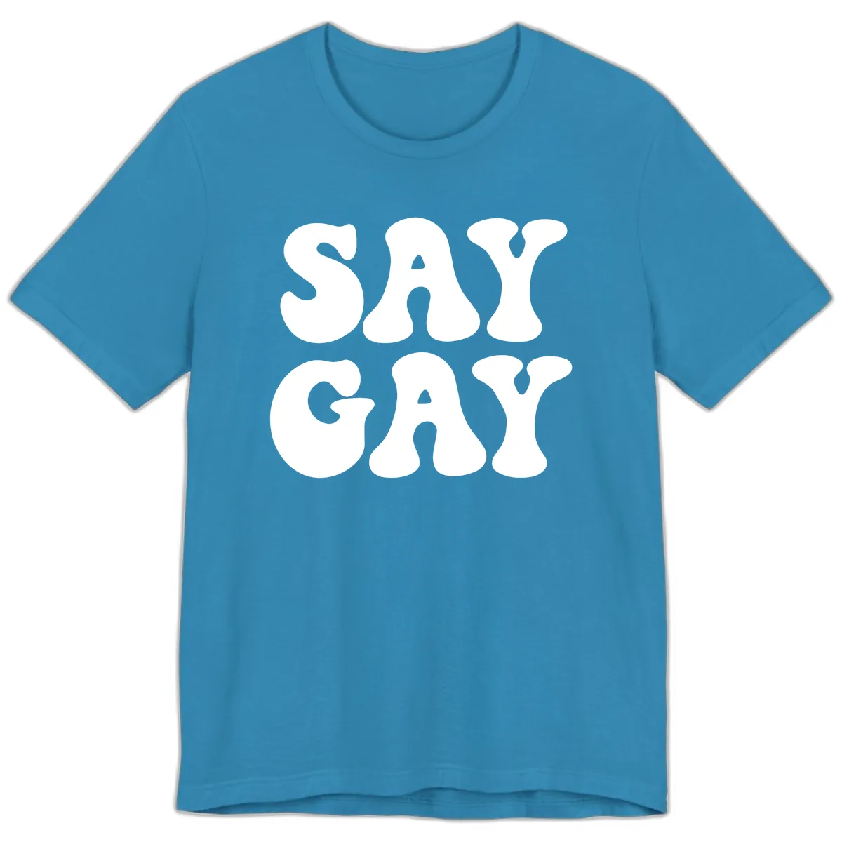 Say Gay Pride Bold Typography Premium T-Shirt in Aqua