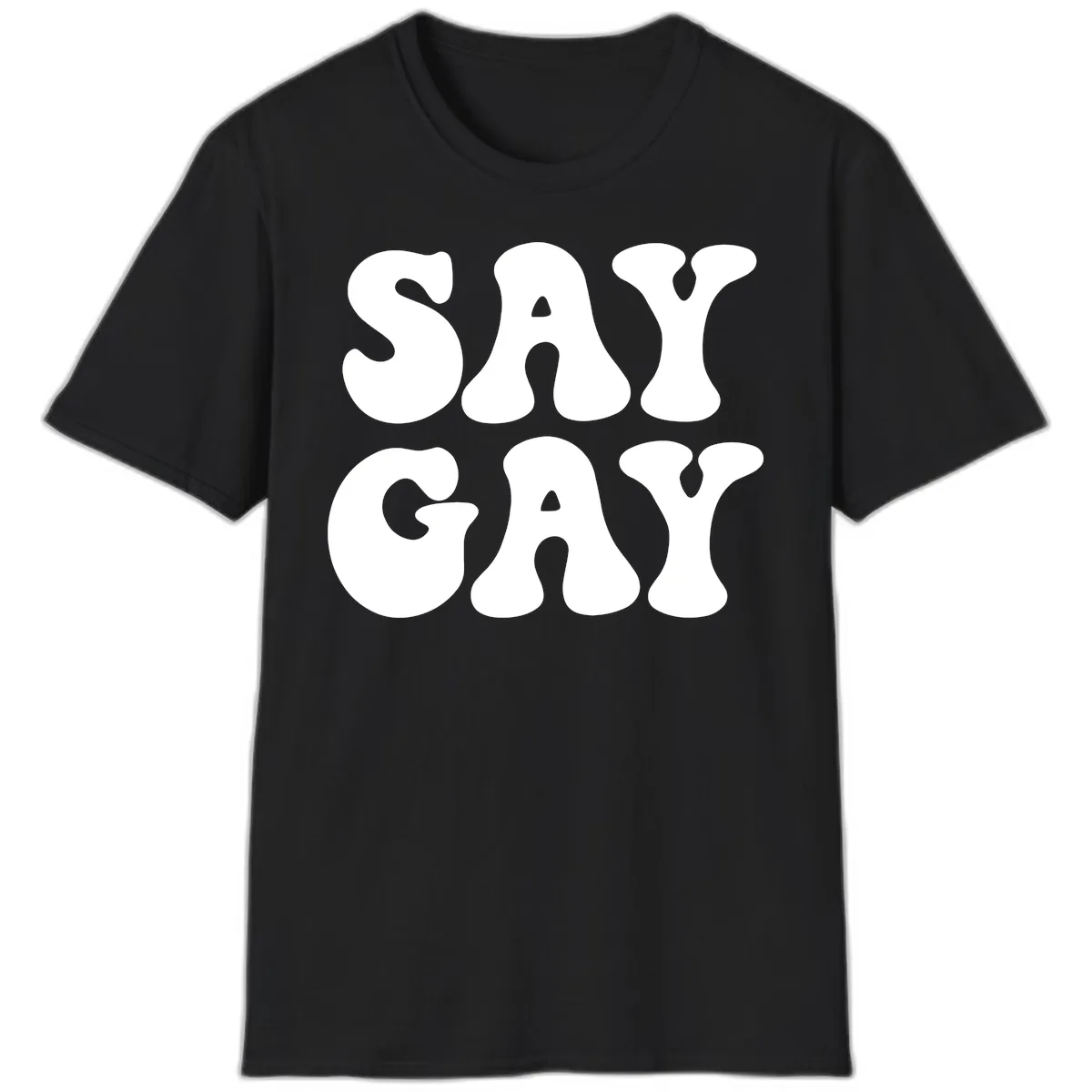 Say Gay Pride Bold Typography T-Shirt in Black