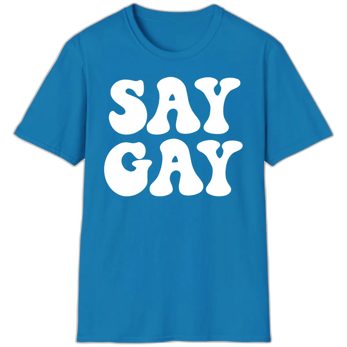 Say Gay Pride Bold Typography T-Shirt in Sapphire