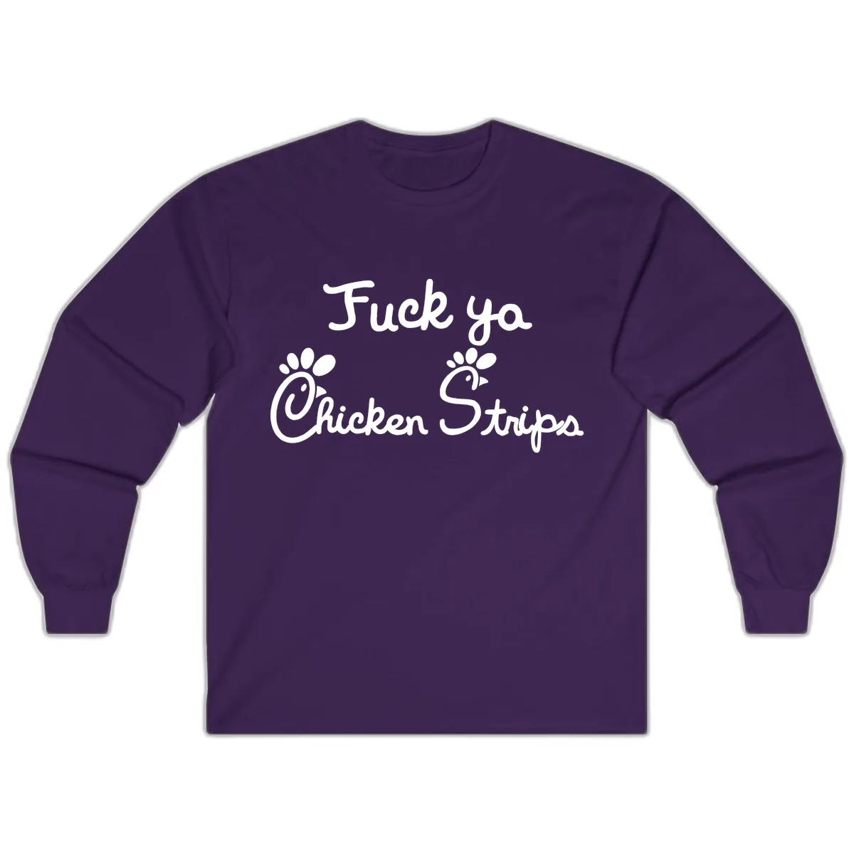 Fuck Ya Chicken Strips Long Sleeve in Purple